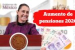Aumento de pensiones 2026: fechas de pago y beneficiarios