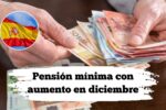Pensión mínima con aumento en diciembre: cómo aplicar en línea y cuándo llega el dinero