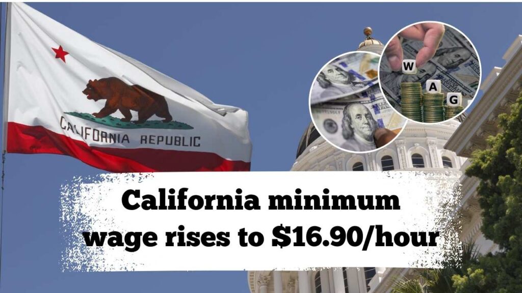 California minimum wage rises to $16.90/hour in 2026 - official state announcement