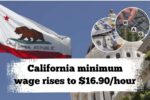 California minimum wage rises to $16.90/hour in 2026 - official state announcement