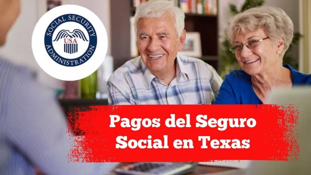 Pagos del Seguro Social en Texas: fechas y montos de enero 2026