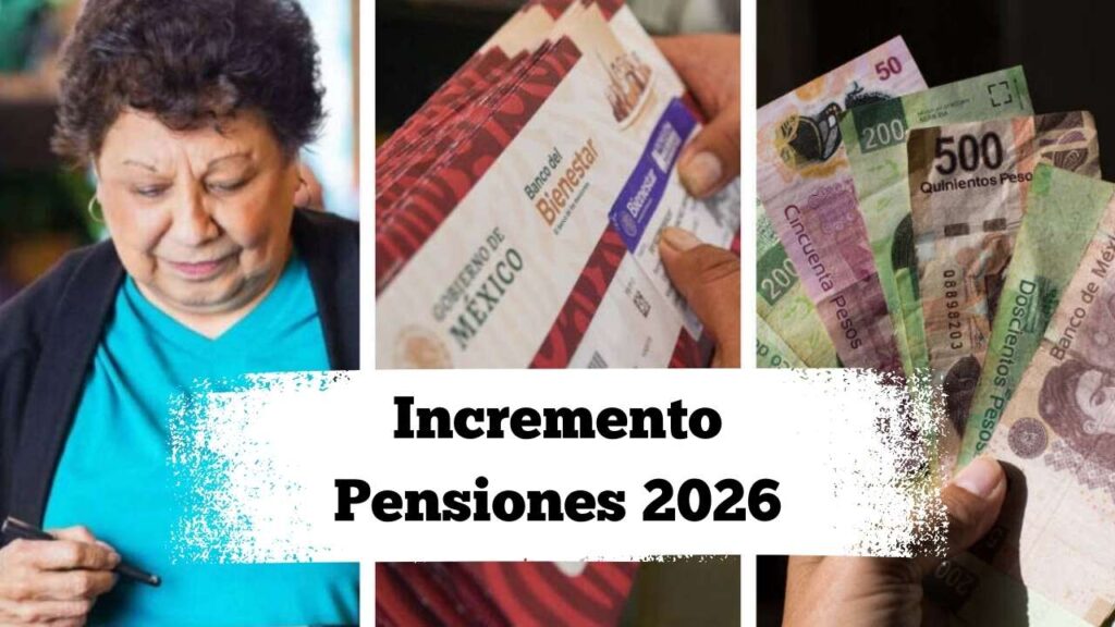 Incremento Pensiones 2026: calendario oficial y beneficiarios en México