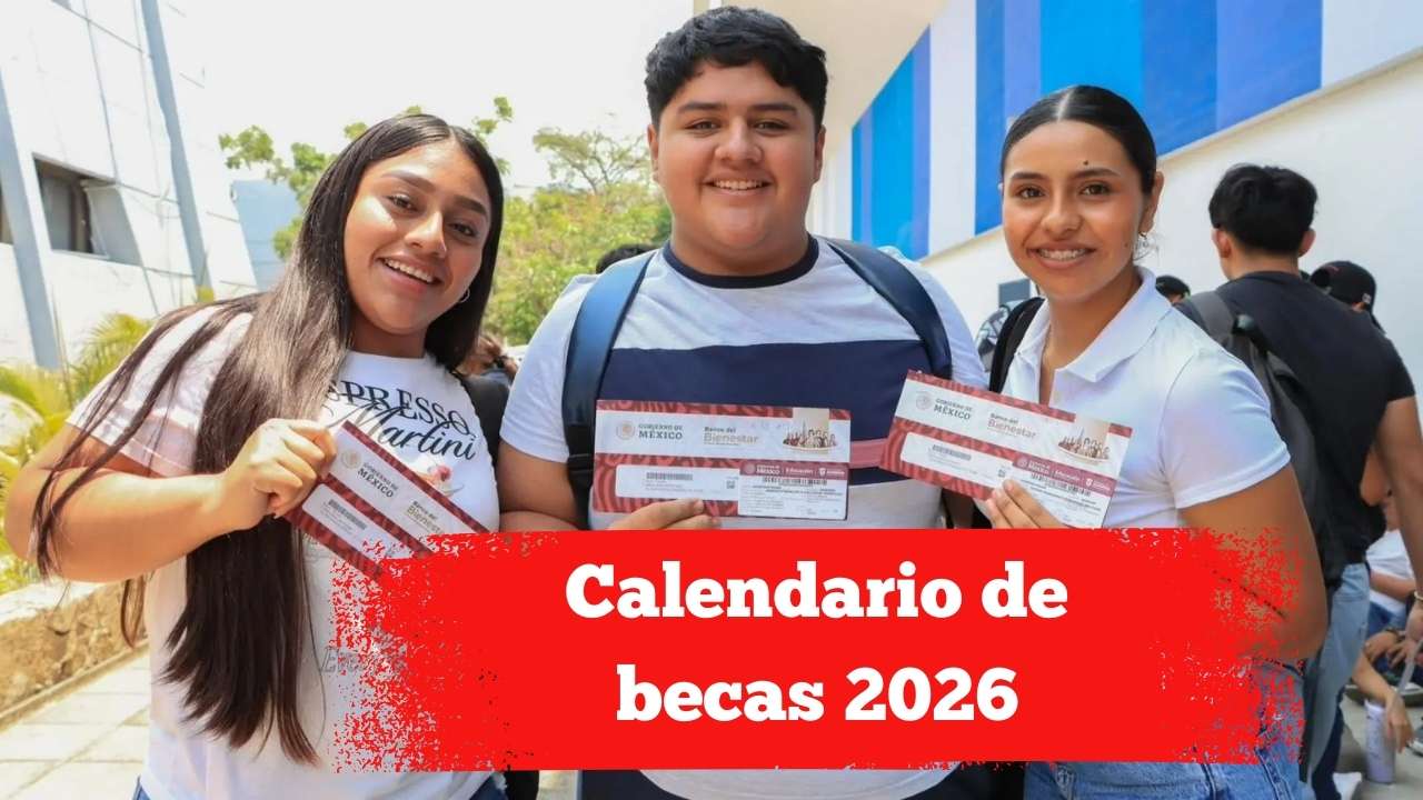 Calendario de becas 2026: cuándo se cobran los pagos confirmados